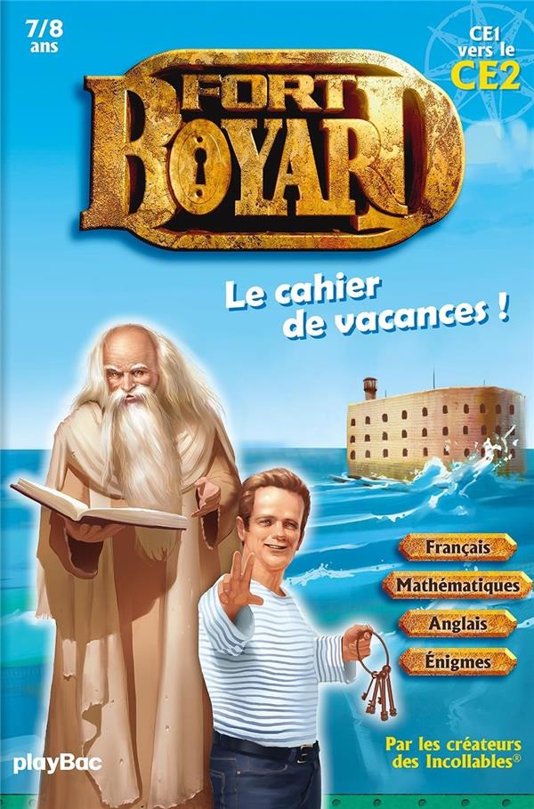 CAHIER DE VACANCES FORT BOYARD - DU CE1 VERS CE2 ED.21