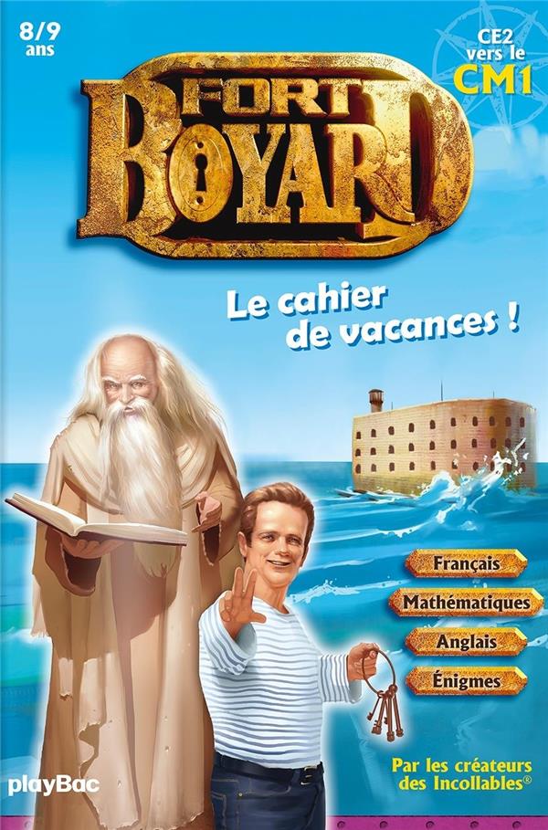 CAHIER DE VACANCES FORT BOYARD - DU CE2 VERS  CM1 ED.21