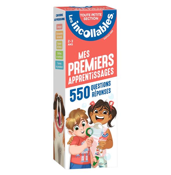 LES INCOLLABLES - MES PREMIERS APPRENTISSAGES - TOUTE PETITE SECTION - 2/3 ANS - 550 QUESTIONS REPON