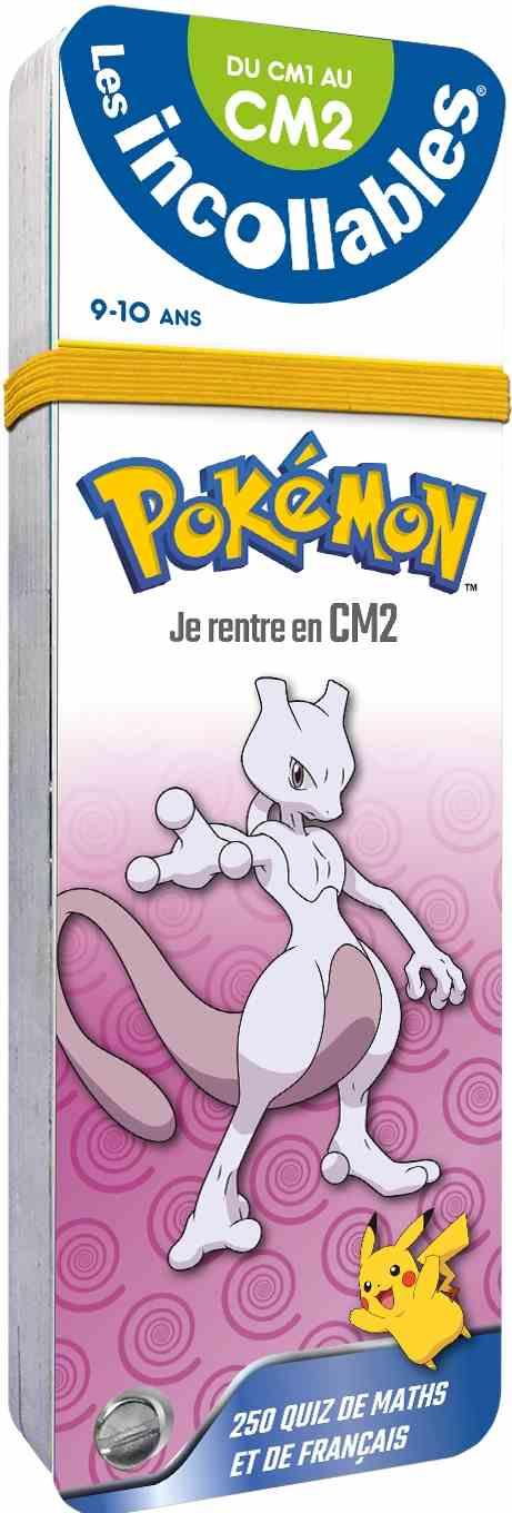 LES INCOLLABLES - JE RENTRE EN CM2 AVEC POKEMON