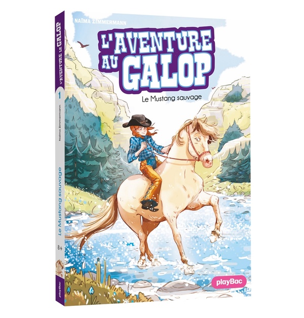 L'AVENTURE AU GALOP - LE MUSTANG SAUVAGE - TOME 1