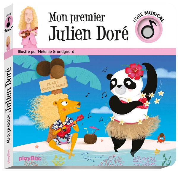 LIVRE MUSICAL - MON PREMIER JULIEN DORE - AUDIO