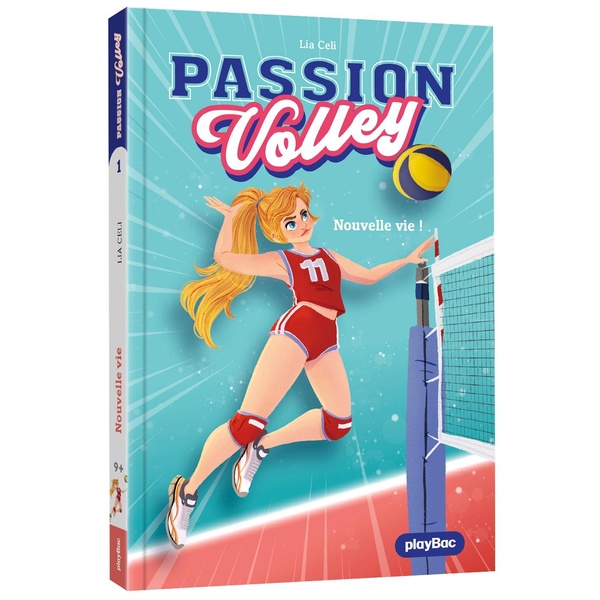 PASSION VOLLEY - NOUVELLE VIE ! - TOME 1