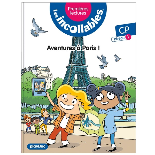 LES INCOLLABLES - PREMIERES LECTURES - TOME 25 - AVENTURES A PARIS - NIV. 1