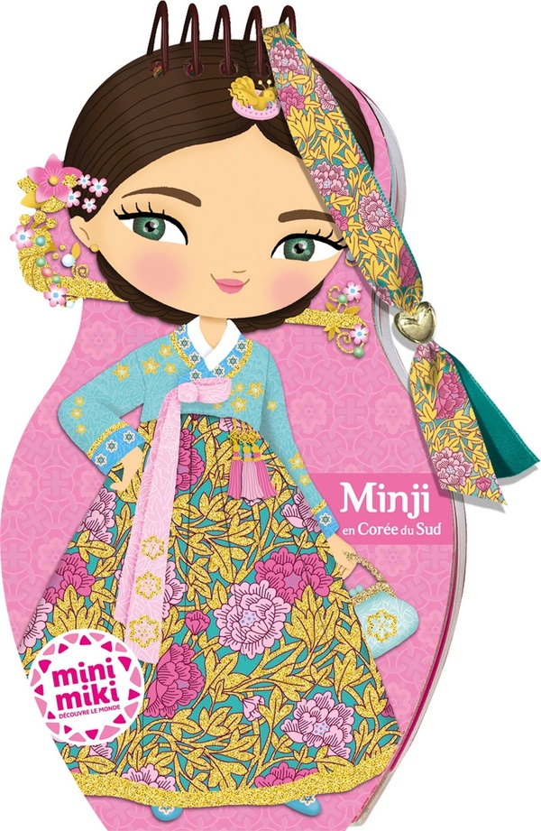 MINIMIKI - CARNET CREATIF - MINJI EN COREE DU SUD NOUVELLE EDITION