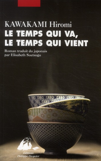 LE TEMPS QUI VA, LE TEMPS QUI VIENT