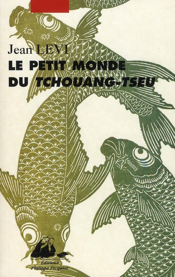 LE PETIT MONDE DU TCHOUANG-TSEU