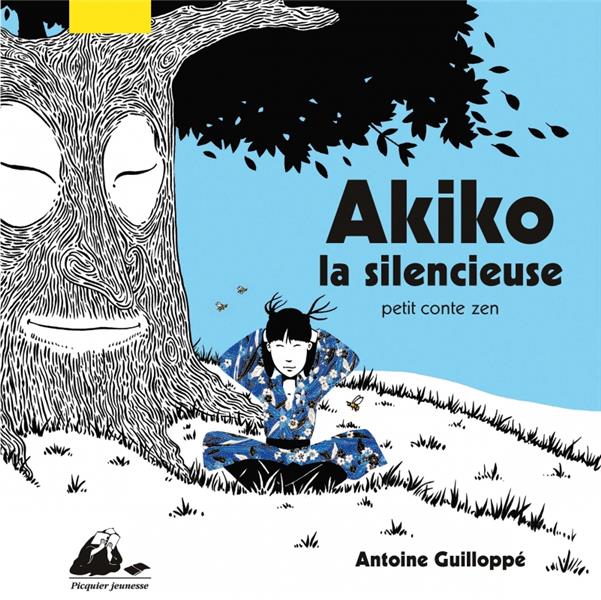 AKIKO LA SILENCIEUSE - PETIT CONTE ZEN