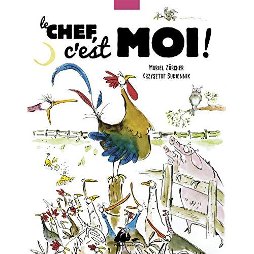 LE CHEF, C'EST MOI !