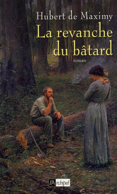 LA REVANCHE DU BATARD