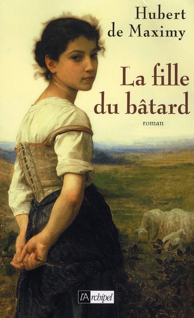 LA FILLE DU BATARD