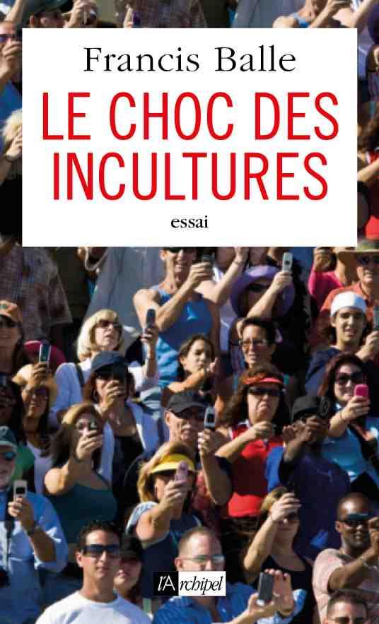 LE CHOC DES INCULTURES