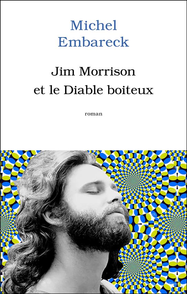 JIM MORRISON ET LE DIABLE BOITEUX