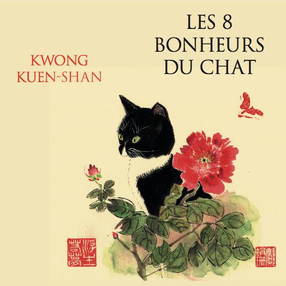 LES 8 BONHEURS DU CHAT