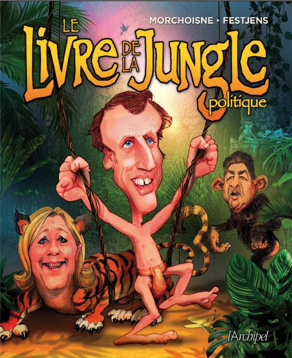 LE LIVRE DE LA JUNGLE POLITIQUE