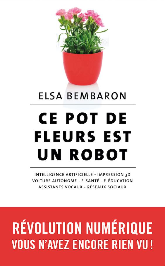 CE POT DE FLEURS EST UN ROBOT - REVOLUTION NUMERIQUE : VOUS N'AVEZ ENCORE RIEN VU !