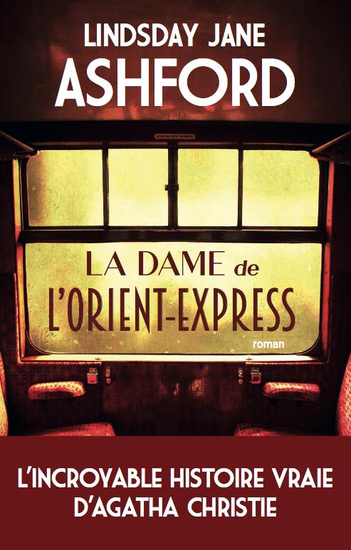 LA DAME DE L'ORIENT EXPRESS