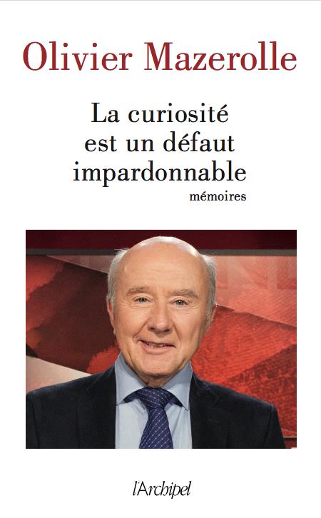 LA CURIOSITE EST UN DEFAUT IMPARDONNABLE