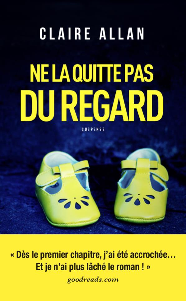 NE LA QUITTE PAS DU REGARD