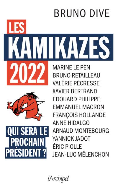 LES KAMIKAZES 2022