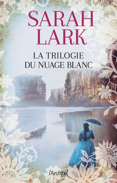 LA TRILOGIE DU NUAGE BLANC