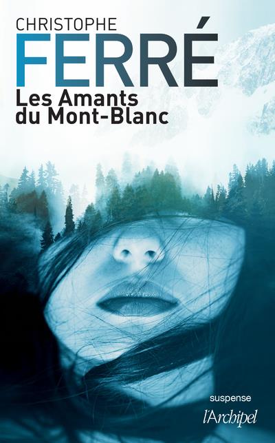 LES AMANTS DU MONT-BLANC