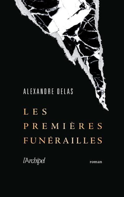 LES PREMIERES FUNERAILLES