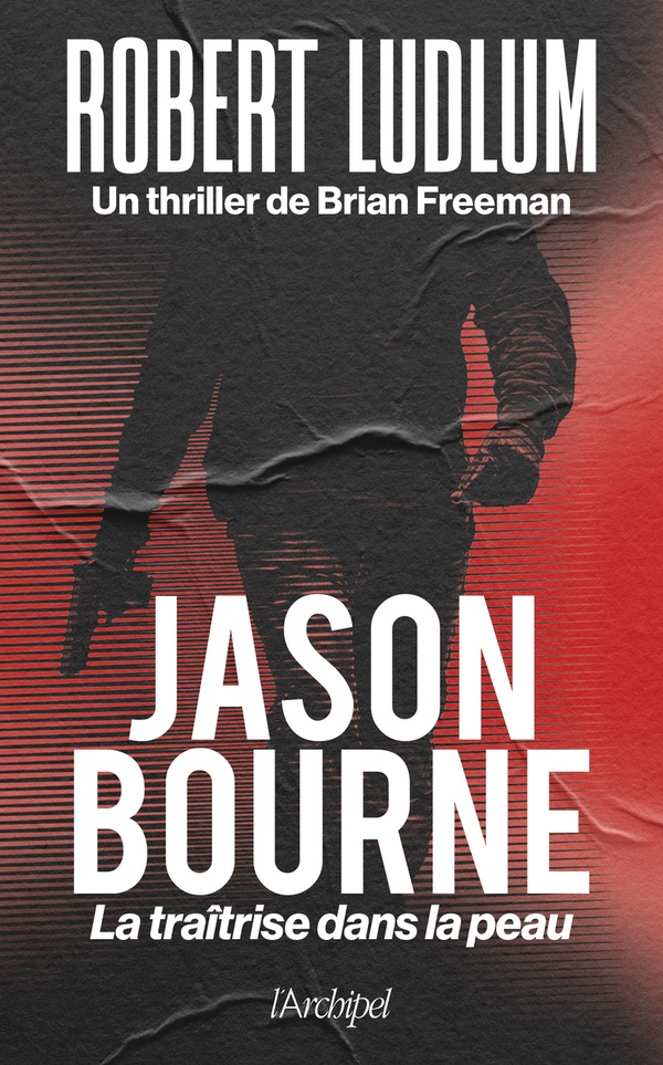 JASON BOURNE - LA TRAITRISE DANS LA PEAU