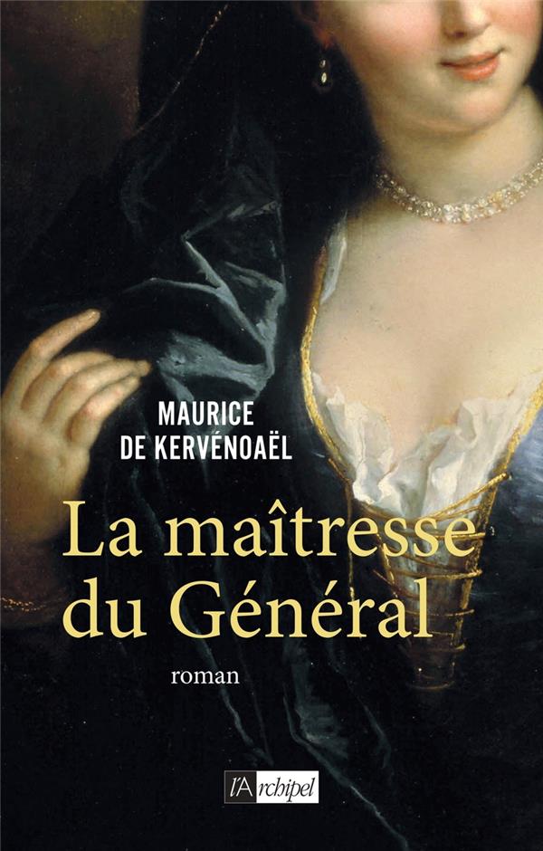 LA MAITRESSE DU GENERAL