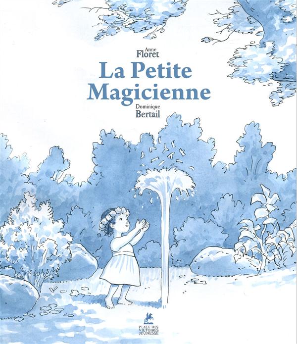 LA PETITE MAGICIENNE