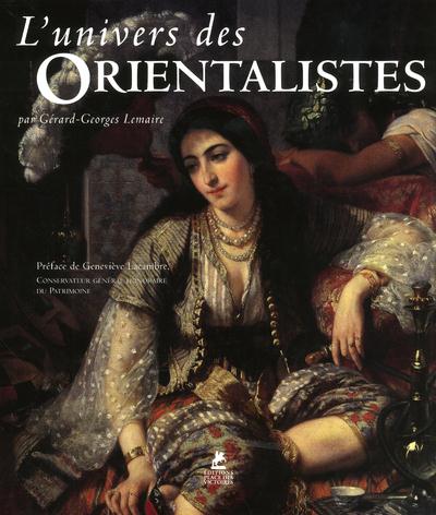 L'UNIVERS DES ORIENTALISTES