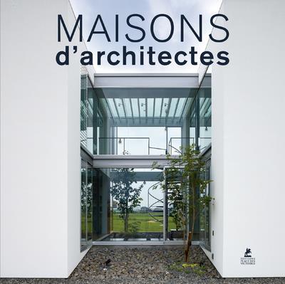 MAISONS D'ARCHITECTES