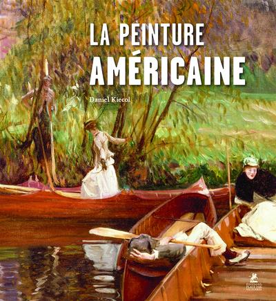 LA PEINTURE AMERICAINE