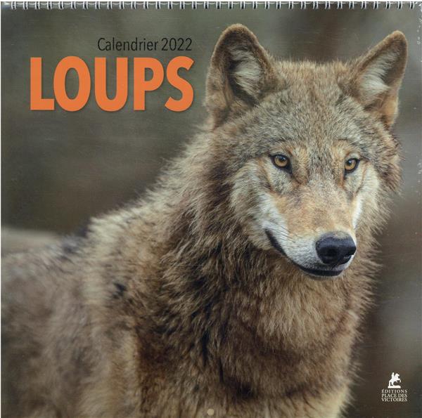 LOUPS - CALENDRIER 2022