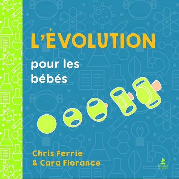 L'EVOLUTION POUR LES BEBES