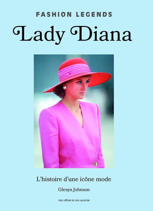 LADY DIANA - L'HISTOIRE D'UNE ICONE MODE