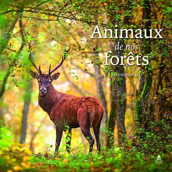 ANIMAUX DE NOS FORETS - CALENDRIER 2025