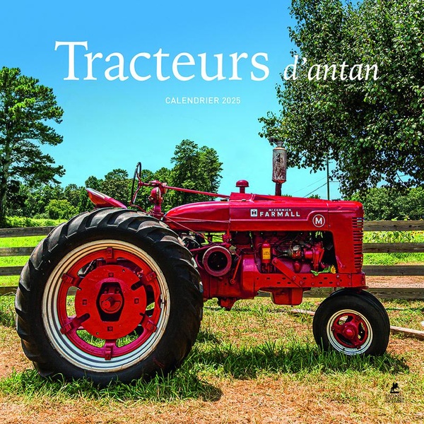 TRACTEURS D'ANTAN - CALENDRIER 2025