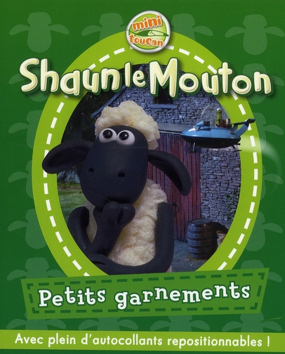 SHAUN LE MOUTON T03 PETITS GARNEMENTS