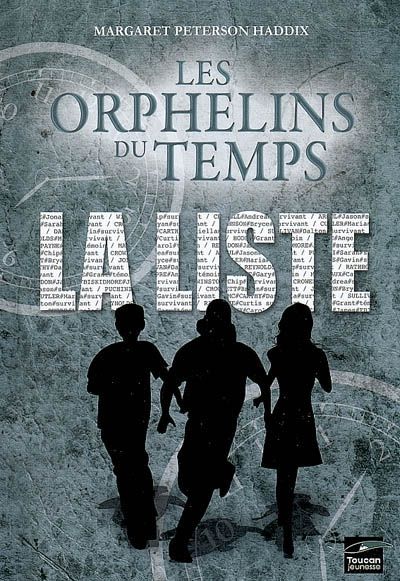 LES ORPHELINS DU TEMPS  T01 LA LISTE