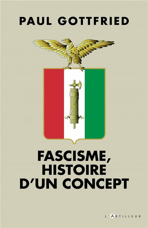 FASCISME, HISTOIRE D'UN CONCEPT