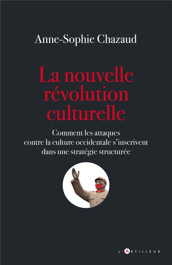 LA NOUVELLE REVOLUTION CULTURELLE