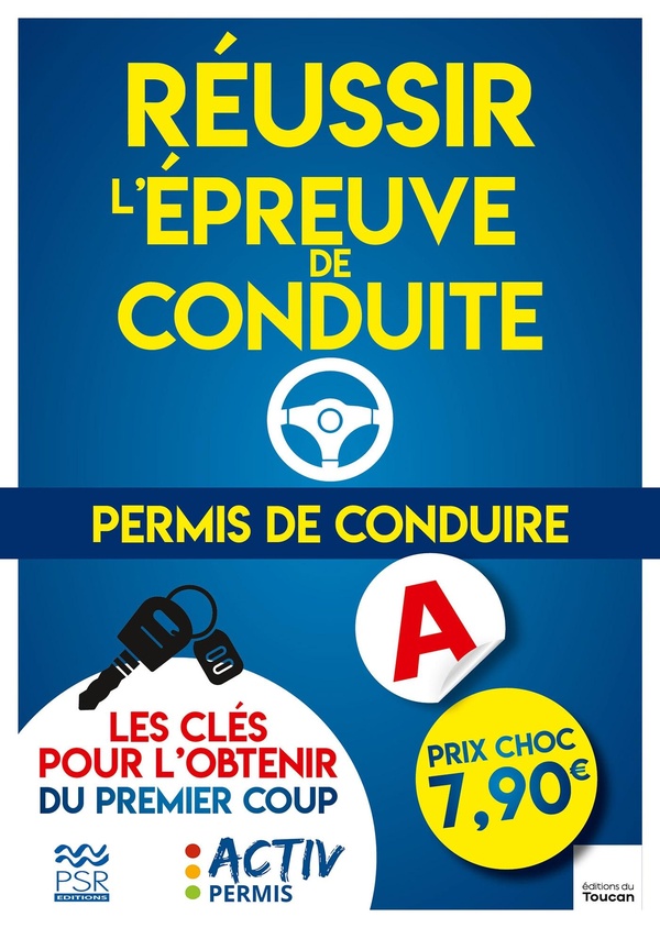 PERMIS DE CONDUIRE : REUSSIR L'EPREUVE DE CONDUITE