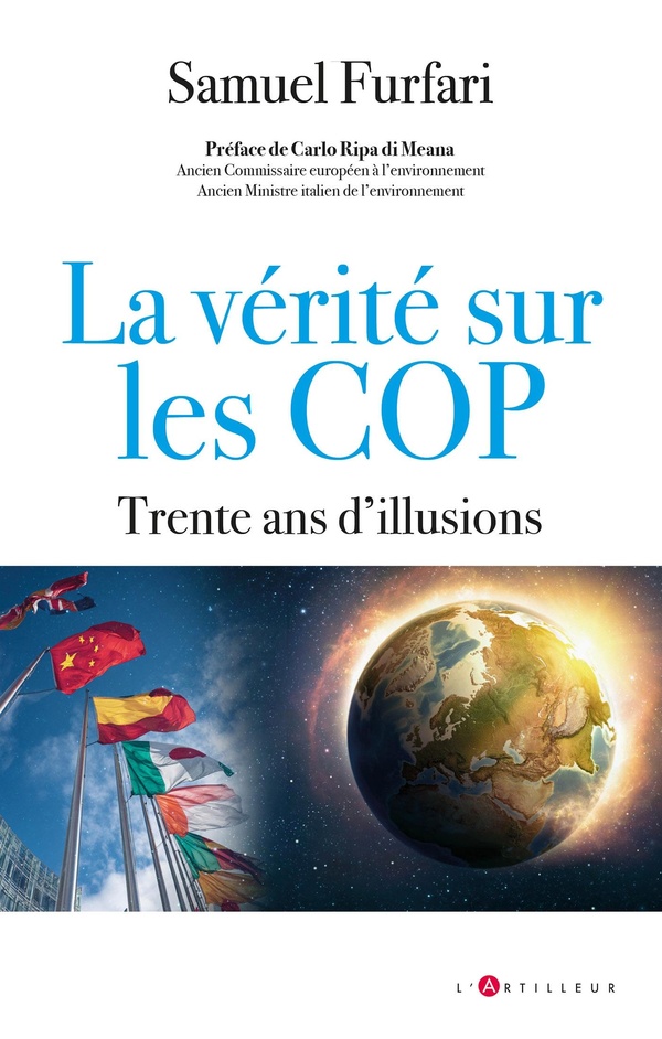 LA VERITE SUR LES COP - TRENTE ANS D'ILLUSIONS