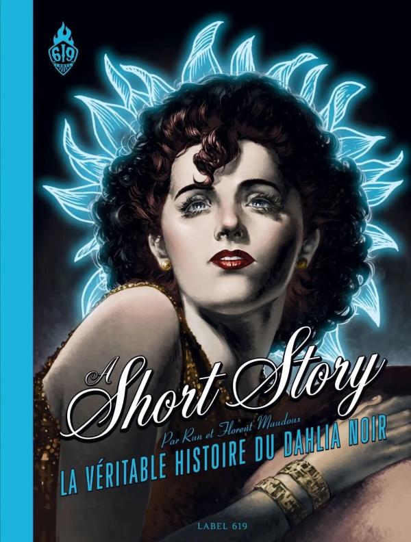 A SHORT STORY - LA VERITABLE HISTOIRE DU DAHLIA NOIR