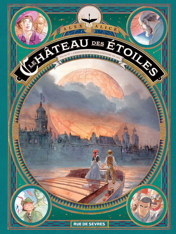 LE CHATEAU DES ETOILES - TOME 6 - L'EXPOSITION INTERPLANETAIRE DE 1875