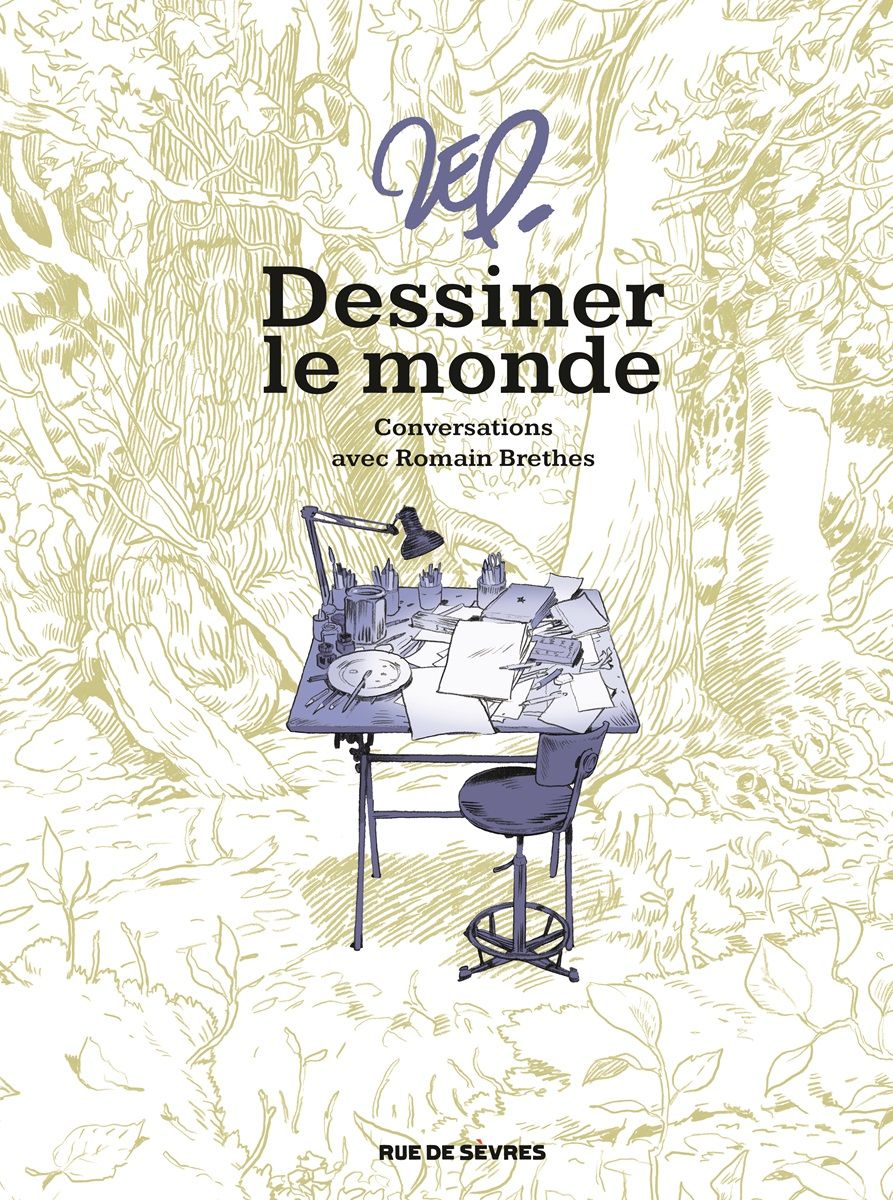 DESSINER LE MONDE : CONVERSATIONS AVEC ROMAIN BRETHES