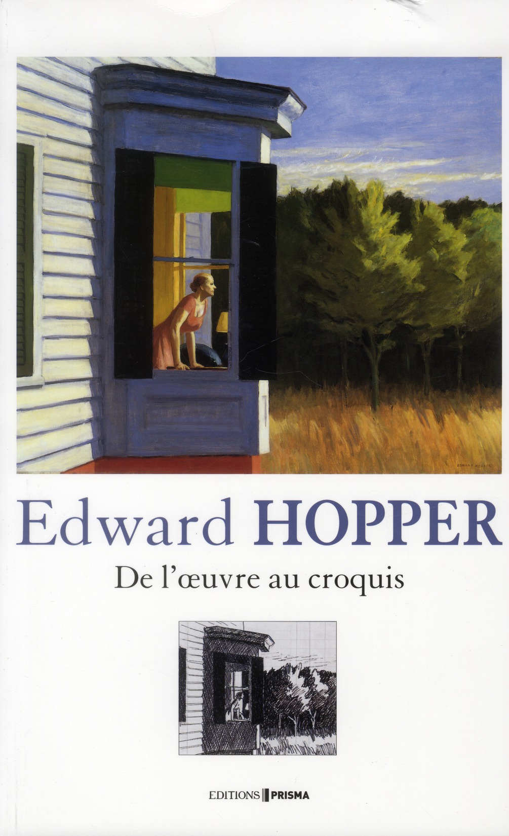 EDWARD HOPPER DE L'OEUVRE AU CROQUIS