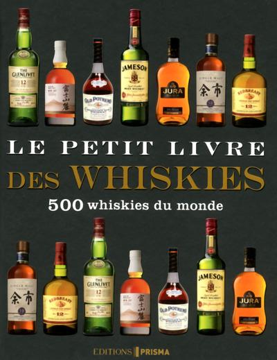 LE PETIT LIVRE DES WHISKIES