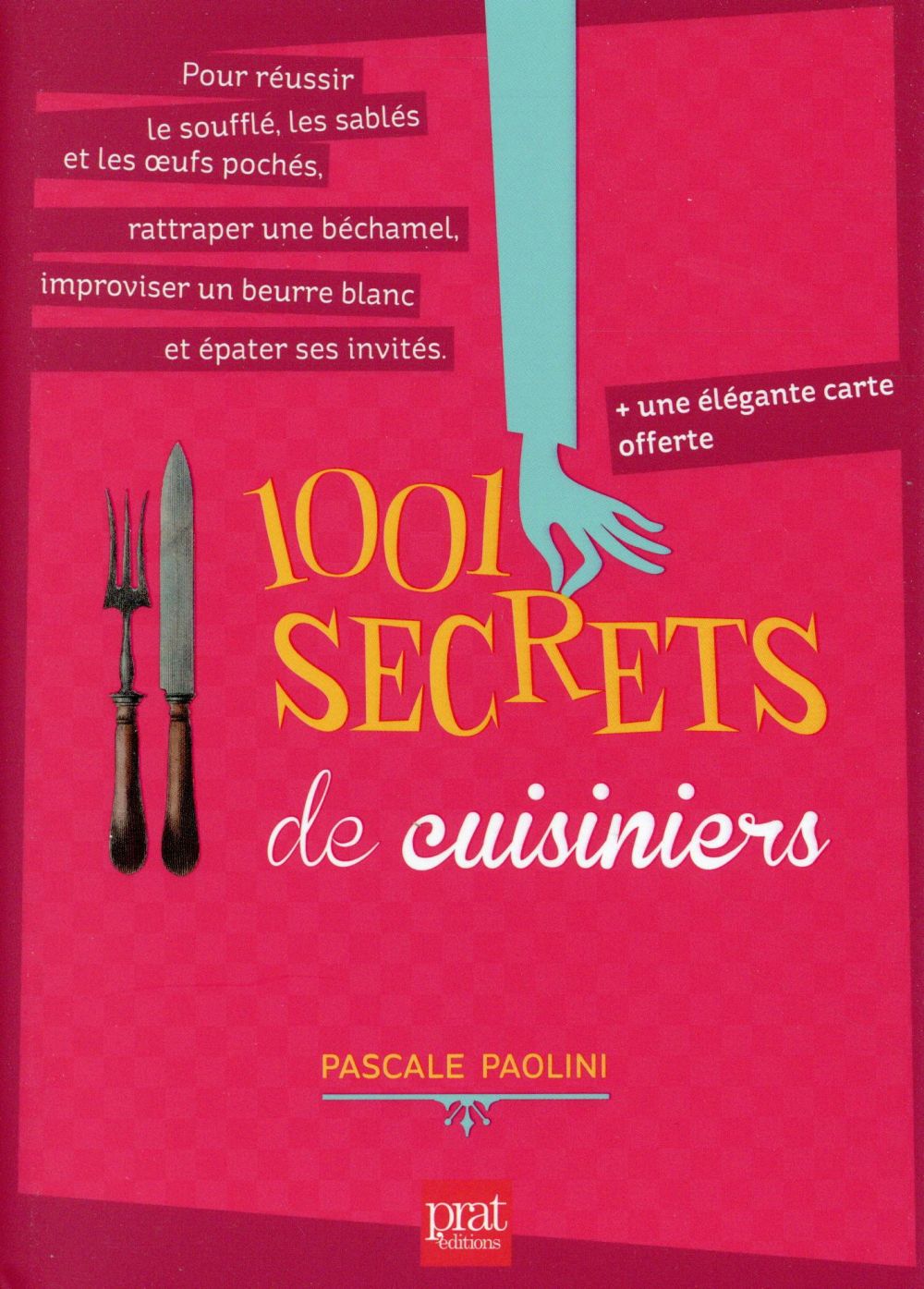 1001 SECRETS DE CUISINIERS NED